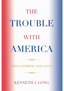 The Trouble with America