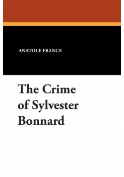 The Crime of Sylvester Bonnard