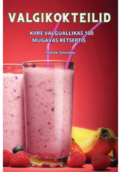 Valgikokteilid
