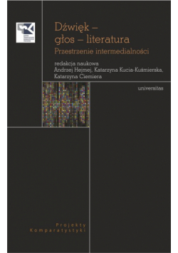 Dźwięk - głos - literatura.