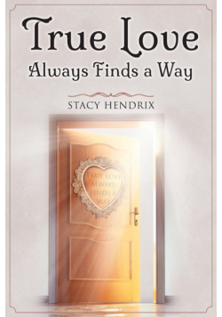 True Love Always Finds a Way