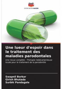 Une lueur d'espoir dans le traitement des maladies parodontales