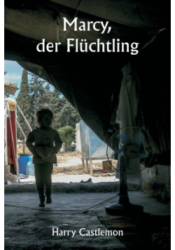 Marcy, der Flüchtling