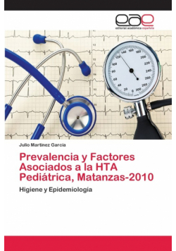 Prevalencia y Factores Asociados a la HTA Pediátrica, Matanzas-2010