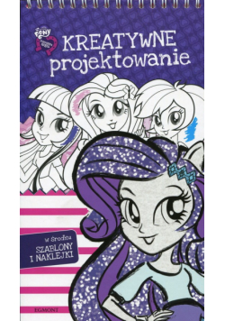 My Little Pony Equestria Girls Kreatywne projektowanie
