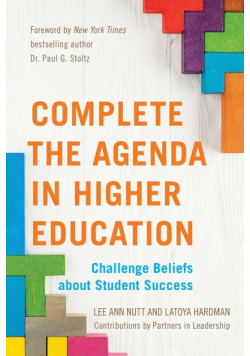 Complete the Agenda in Higher Education