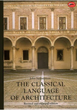 The classical language of architecture