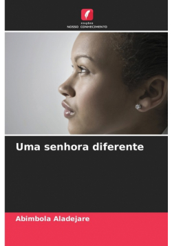 Uma senhora diferente