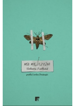 Moi mężczyźni