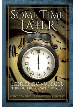 Some Time Later