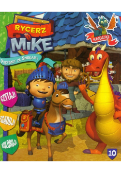 Rycerz Mike Przygody ze smokami 10