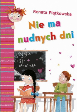 Nie ma nudnych dni