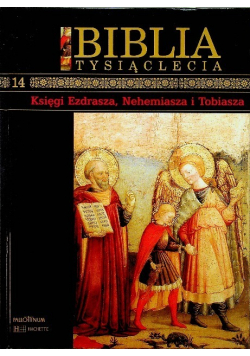 Biblia Tysiąclecia Tom 14 Księgi Ezdrasza Nehemiasza i Tobiasza