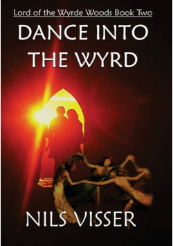 Dance into the Wyrd