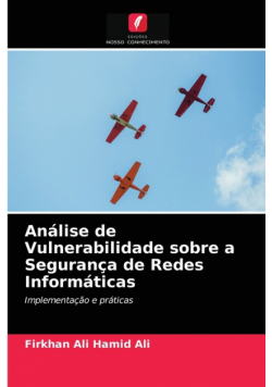 Análise de Vulnerabilidade sobre a Segurança de Redes Informáticas