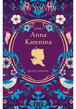 Anna Karenina. Tom 1