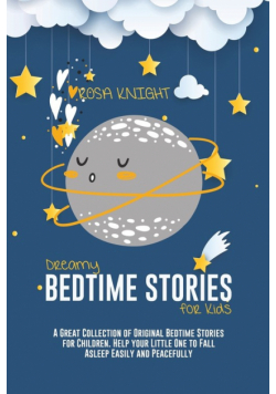 Dreamy Bedtime Stories for Kids