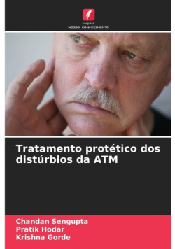 Tratamento protético dos distúrbios da ATM