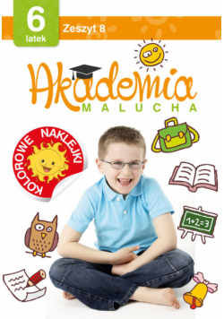 Akademia malucha 6 latek Zeszyt 8