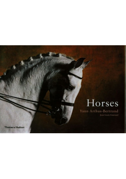 Arthus - Bertrand Yann - Horses