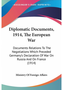 Diplomatic Documents, 1914, The European War