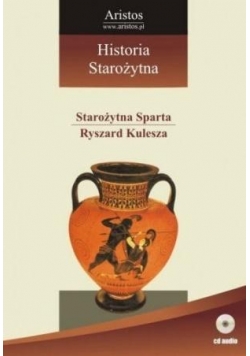 Wykłady z historii T.5 Starożytna Sparta...