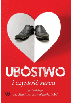 Ubóstwo i czystość serca