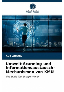 Umwelt-Scanning und Informationsaustausch-Mechanismen von KMU