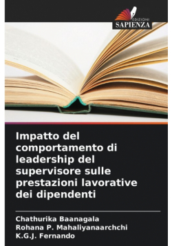 Impatto del comportamento di leadership del supervisore sulle prestazioni lavorative dei dipendenti