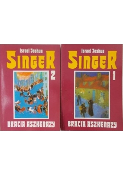 Bracia Aszkenazy, Tom I-II
