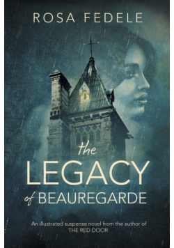 The Legacy of Beauregarde