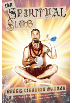 The Spiritual Slob