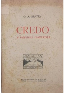 Credo w rozważaniu filozoficznym, ok.1920 r.