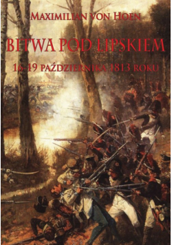 Hoen von Maximilian - Bitwa pod Lipskiem