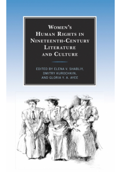 Women's Human Rights in Nineteenth-Century Literature and Culture