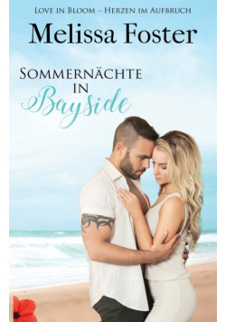 Sommernächte in Bayside