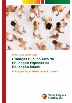 Crianças Público Alvo da Educação Especial na Educação Infantil