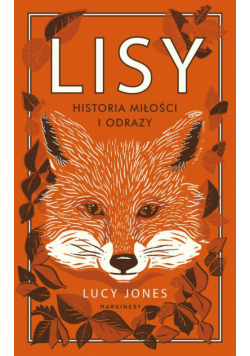 Lisy. Historia miłości i odrazy