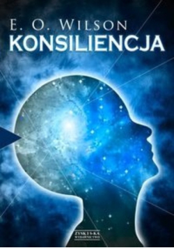 Konsiliencja jedność wiedzy