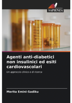 Agenti anti-diabetici non insulinici ed esiti cardiovascolari