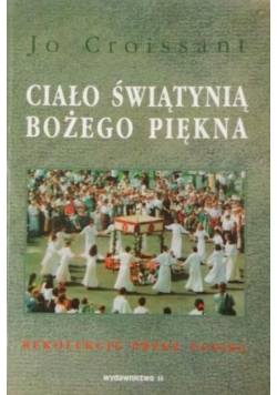 Ciało świątynią bożego piękna