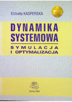 Dynamika systemowa Symulacja i optymalizacja