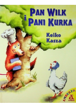 Pan wilk i pani kurka