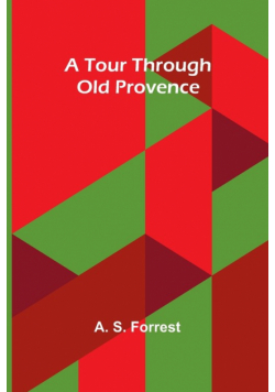 A Tour Through Old Provence