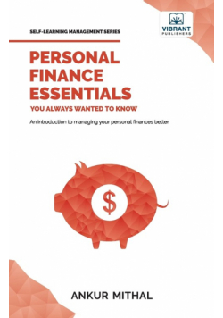 Personal Finance Essentials You Always Wanted to Know