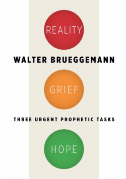 Reality, Grief, Hope