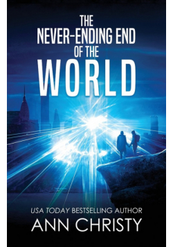 The Never-Ending End of the World