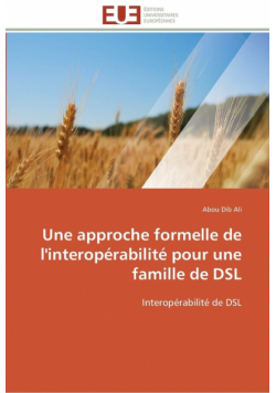 Une approche formelle de l'interopérabilité pour une famille de dsl