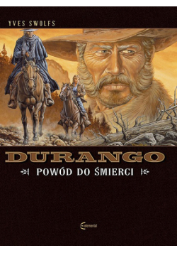 Durango Tom 8 Powód do śmierci