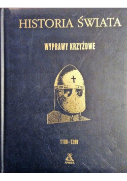 Historia świata Wyprawy krzyżowe